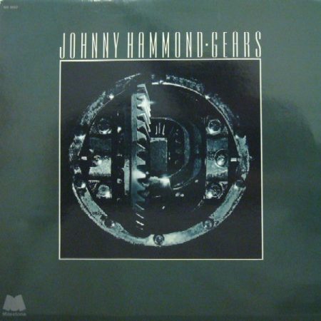 Johnny Hammond ‎– Gears